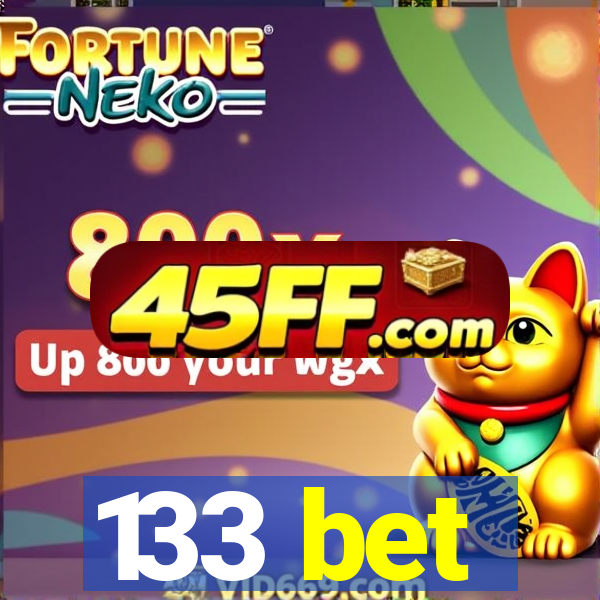 133 bet